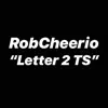 RobCheerio - Letter 2 TS - Single